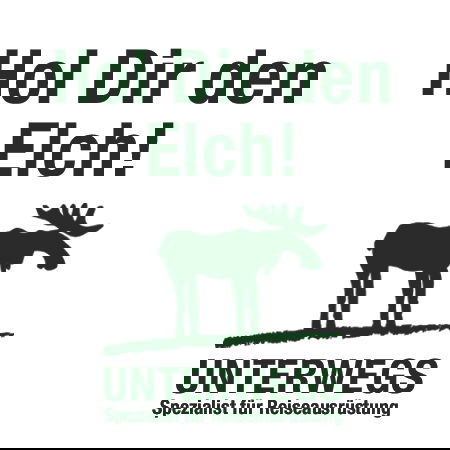 Slogan und Elch Slogan und Elch