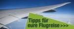 Wertvolle Tipps und ntzliche Ausrstung fr eure Flugreise